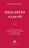 Descartes n'a pas dit